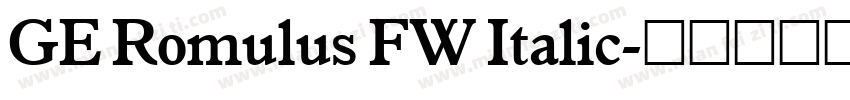 GE Romulus FW Italic字体转换
